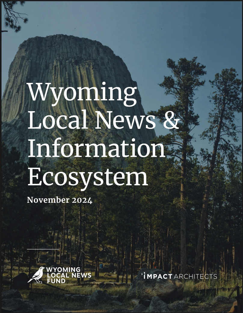 The cover page of the ecosystem report with the title “Wyoming Local News & Information Ecosystem.”